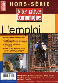 Denis Clerc - Alternatives économiques Hors-série N° 71, 1e : L'emploi.