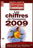  Alternatives économiques - Alternatives économiques Hors-série N° 78, 4e : Les chiffres de l'économie 2009.