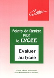  CEPEC Lyon - Evaluer au lycée.
