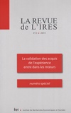 Philippe Méhaut et Yves Lochard - La revue de l'IRES N° 55, 2007/3 : La validation des acquis de l'expérience entre dans les moeurs.