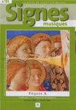 Michel Wackenheim - Signes musiques N° 85, Janvier-Févri : Pâques A - Jeudi Saint, 7e Dimanche de Pâques A, 24 mars 2005 - 8 mai 2005.
