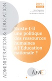 Lydie Klucik - Administration et Education N° 163, septembre 2019 : Existe-t-il une politique des ressources humaines à l'Education nationale ?.