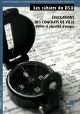 Philippe Estèbe - Les cahiers du DSU N° 41, Automne 2004 : Evaluation des contrats de ville - Utilité et pluralité d'usages.