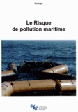 Hervé Martin-Delpierre - Le risque de pollution maritime. 1 DVD