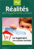  UNAF - Réalités familiales N° 98-99/2012 : Le logement, une question familiale.
