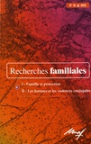 Gilles Séraphin - Recherches familiales N° 16/2019 : Famille et protection ; Les femmes et les violences conjugales.