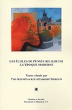 Yves Krumenacker et Laurent Thirouin - Les écoles de pensée religieuse à l'époque moderne - Actes de la journée d'Etudes de Lyon (14 janvier 2006).