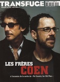 François Bégaudeau et Vincent Malausa - Transfuge Hors-série N° 4, Fév : Les frères Coen.