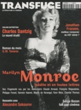 Vincent Jaury - Transfuge N° 44, Novembre 2010 : Marilyn Monroe, intime et en toutes lettres.