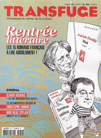 Vincent Jaury - Transfuge N° 80 Septembre 2014 : Rentrée littéraire - Les 15 romans français à lire absolument !.