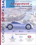  Sia - Allègement en Carrosserie Automobile - Congrès International, les 12 et 13 juin 2002 à Châlon-sur-Saône.