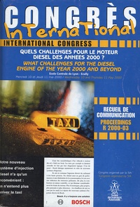 J Chaumas et  Collectif - Quels challenges pour le moteur diesel des années 2000 ? - Congrès du 10/11 mai 2000.