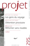 Philippe d' Iribarne et Jean Fély - Projet N° 295, Novembre 200 : Réformer sans modèle.