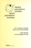 Emmanuelle Bonerandi-Richard - Espace Populations Sociétés N° 2008-2 : De nouvelles mobilités dans une Europe élargie.