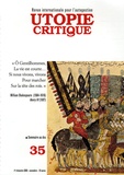 Gilbert Marquis et Tony Andréani - Utopie Critique N° 35, Novembre 2005 : .