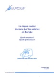  Eurogip - Le risque routier encouru par les salariés en Europe - Quelle ampleur ? Quelle prévention ?. 1 Cédérom