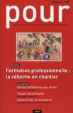 Jean-Claude Passegand et Pascal Madry - Pour N° 190, Juin 2006 : Formation professionnelle : la réforme en chantier.