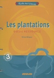 Richard Minguez - Les Plantations Cycle 3 - Guide Ressource.