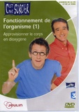  France 3 - Fonctionnement de l'organisme - Tome 1, Approvisionner le corps en dioxygène. 1 DVD
