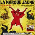 Edgar Pierre Jacobs - La Marque Jaune - CD audio.