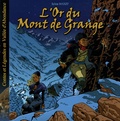 Sylvie Maxit - L'Or du Mont de Grange - Contes et Légendes en Vallée d'Abondance.