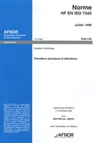  AFNOR - Norme NF EN ISO 7345 Juillet 1996 Isolation thermique - Grandeurs physiques et définitions.
