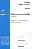  AFNOR - Norme NF EN ISO 7393-2, Mars 2000, Qualité de l'eau - Dosage du chlore libre et du chlore total, Partie 2.