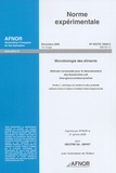  AFNOR - Norme expérimentale XP ISO/TS 16649-3 Microbiologie des aliments - Méthode horizontale pour le dénombrement des Escherichia coli beta-glucuronidase-positive. Partie 3 : technique du nombre le plus probable utilisant bromo-5-chloro-4-indolyl-3 beta D-glucuronate.