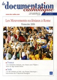 Vincent Cabanac - La documentation catholique N° 2361, 2 juillet 2 : Les Mouvements ecclésiaux à Rome - Pentecôte 2006.