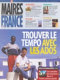 Daniel Hoeffel - Maires et Présidents de communauté de France N° 172, Avril 2004 : Trouver le tempo avec les ados.