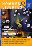  Ligue des Droits de l'Homme - Hommes & Libertés N° 146, Avril, mai, : Tous surveillés, tous surveillants ?.