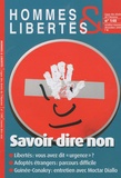 Jean-Pierre Dubois - Hommes & Libertés N° 148, Octobre-nove : Savoir dire non.