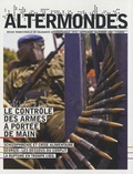 David Eloy - Altermondes N° 15, Septembre-Nov : Le contrôle des armes à portée de main.