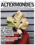 Gustave Massiah - Altermondes N° 20, Décembre 2009 : Les droits de l'enfant une protection suffisante - Vers un accord au rabais sur le climat ? Djibouti, aux confins du monde, les steppes à l'échalote.
