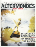 David Eloy - Altermondes Hors-série N° 11 : Sciences et démocratie, un mariage de raison.