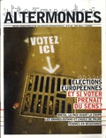 David Eloy - Altermondes N° 37-38, Mai 2014 : Elections européennes : et si voter prenait du sens ?.