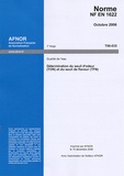  AFNOR - Norme NF EN 1622 Qualité de l'eau - Détermination du seuil d'odeur (TON) et du seuil de flaveur (TFN).