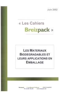  Breizpack - Les Matériaux Biodégradables et leurs applications en Emballage.