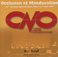  CNO - Occlusion et Manducation - 16e Journées Internationales, Tours 5 et 6 mars 1999, CD-Rom.