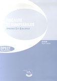 Agnès Lieutier - Fiscalité et Comptabilité Epreuves 1 et 4 du DPECF - Enoncés.