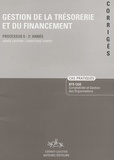 Agnès Lieuter et Christiane Corroy - Gestion de la trésorerie et du financement Processus 6-2e Année - Corrigés.