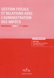 Christiane Corroy et Agnès Lieuter - Gestion fiscale et relations avec l'administration des impôts Processus 3, 1e Année - Tome 1, Enoncé.