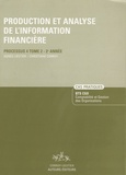 Agnès Lieutier et Christiane Corroy - Production et analyse de l'information financière, BTS CGO - Cas pratiques, processus 4, tome 2, 2ème année.
