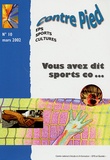 N Charlier et J-M Masson - Contre Pied N° 10, Mars 2002 : Vous avez dit sports co....