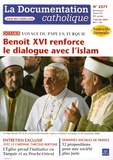 Vincent Cabanac - La documentation catholique N° 2371, 7 janvier 2 : Benoît XVI renforce le dialogue avec l'islam - Voyage du pape en Turquie.