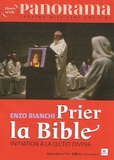 Enzo Bianchi et Bertrand Révillion - Panorama N° Hors-série 54 : Prier la Bible - Initiation à la lectio divina.