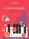 Jean Bacquet - J'accompagne - Volume 3.