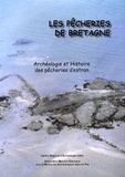 Marie-Yvane Daire et Loïc Langouët - Les pêcheries de Bretagne - Archéologie et histoire des pêcheries d'estran.