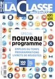 Frédéric Le Mercier - La Classe maternelle Hors-série : Emplois du temps, programmations, livrets de réussites - Spécial nouveau programme.