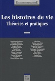 Roselyne Orofiamma et Pierre Dominicé - Education permanente N° 142 : Les histoires de vie - Théories et pratiques.